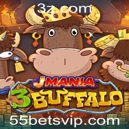 Descubra o emocionante mundo de JMania3Buffalo através do 55 Bet