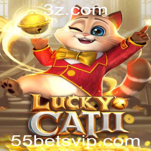 Explorando o Mundo de LuckyCatII: Um Guia Completo para o Jogo e o Conceito de 55 bet